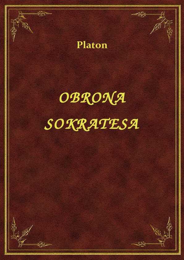 Platon - Obrona Sokratesa - eBook ePub