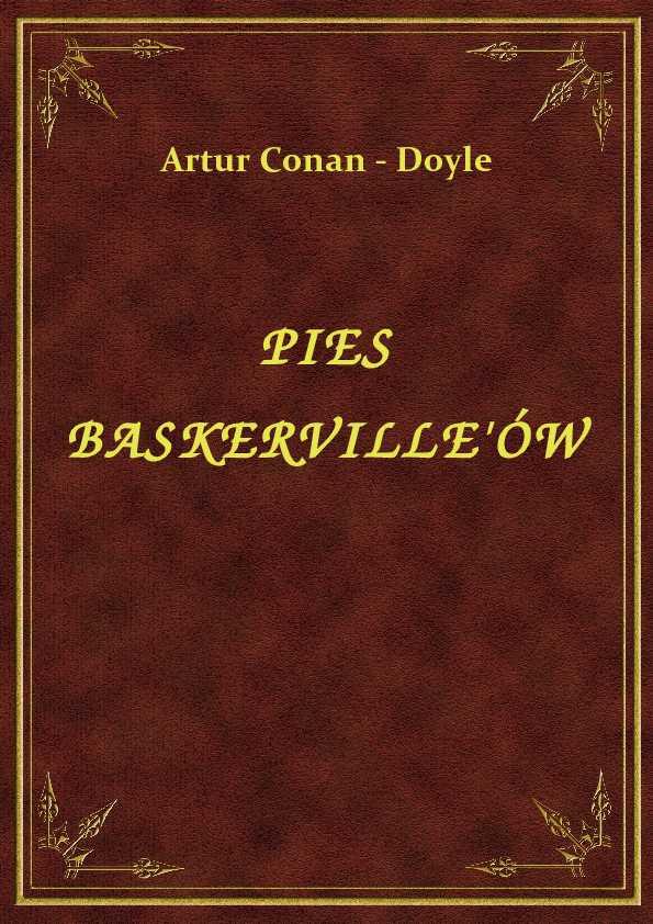 Artur Conan - Doyle Pies Baskerville"ów - darmowy eBook ePub