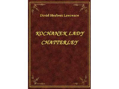 David Herbert Lawrence - Kochanek Lady Chatterley - eBook ePub - kliknij, aby powiększyć