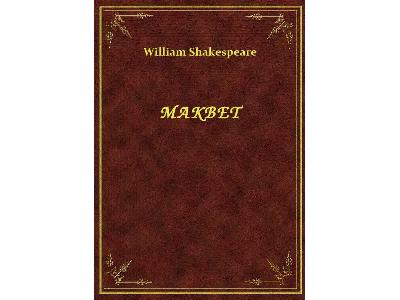 William Shakespeare - Makbet - darmowy eBook ePub  - kliknij, aby powiększyć