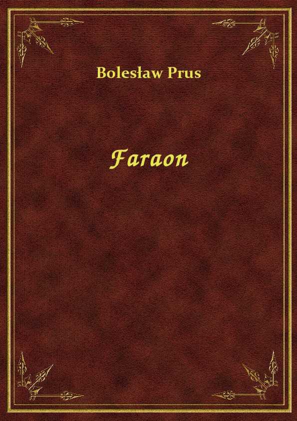 Bolesław Prus - Faraon - eBook ePub