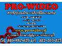 PRO - WIDEO Wideofilmowanie Kamerzysta Videofilmowan