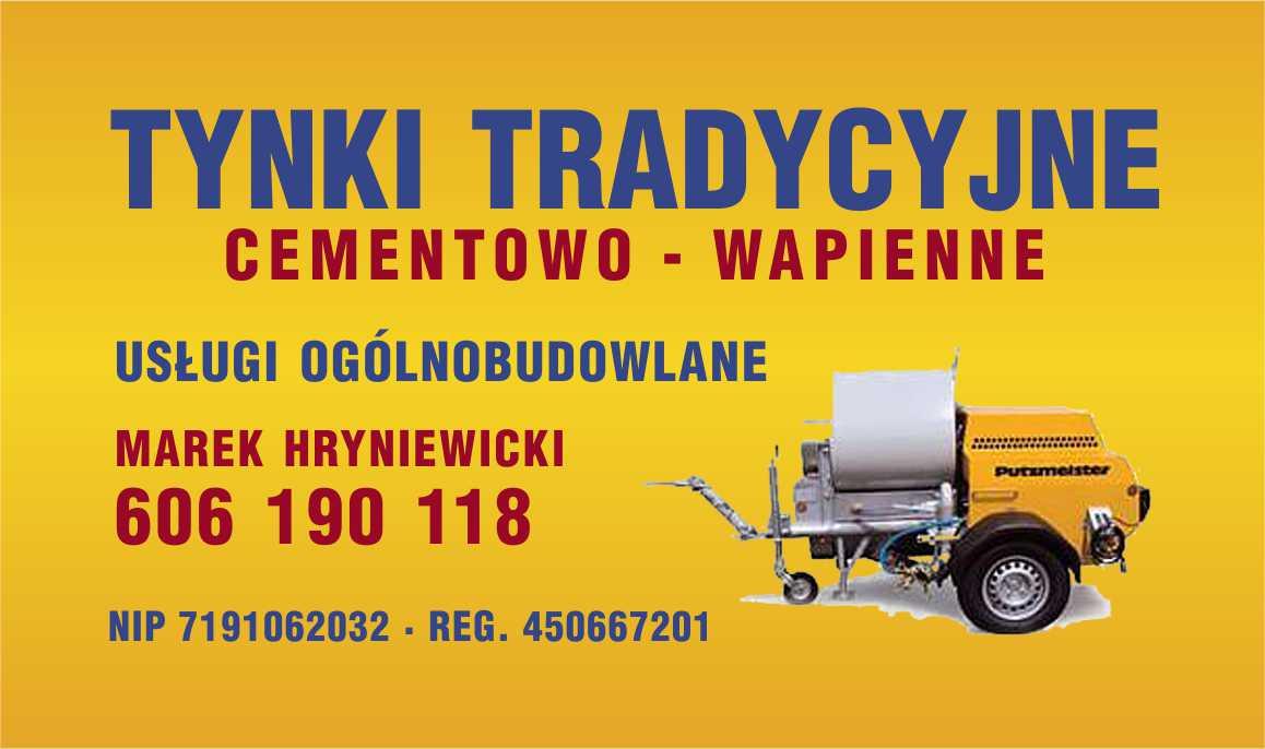 Tynki Tradycyjne(Cement+wapno+piasek)Hryniewicki , Białystok, podlaskie