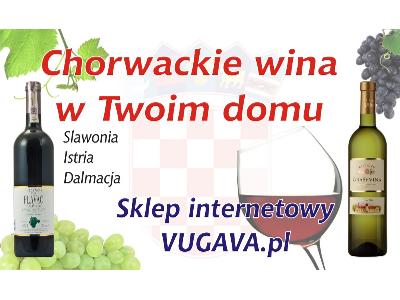 Chorwackie wina - kliknij, aby powiększyć