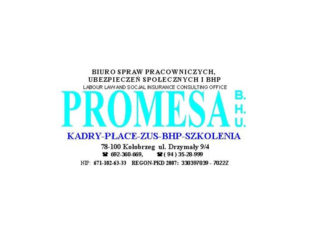 PROMESA: KSIĘGOWOŚĆ-KADRY-PŁACE-BHP-SZKOLENIA, Kołobrzeg, zachodniopomorskie