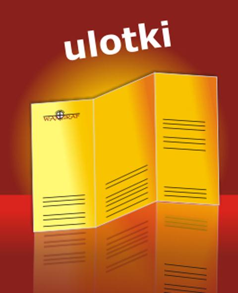 ulotki A5, ulotki A6, ulotki A4, ulotki A3 - WAX GRAF