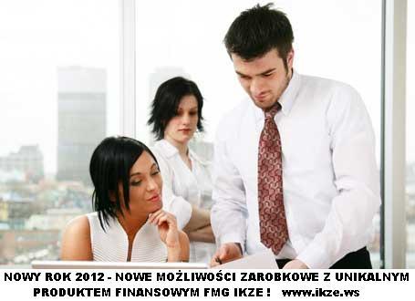 Nowe możliwości zarobkowe w 2012 roku !