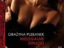 Grażyna Plebanek - Nielegalne związki audiobook, cała Polska
