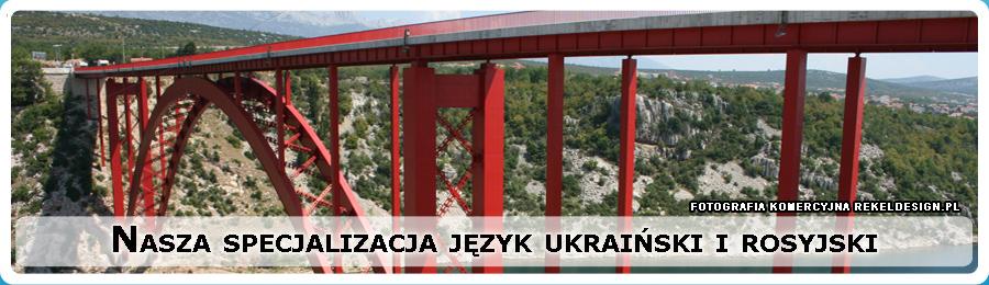 Ukraiński i rosyjski. tłumaczenia bez Vat-u., Zabierzów, małopolskie