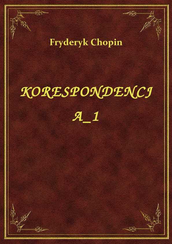 Fryderyk Chopin - Korespondencja 1 - eBook ePub