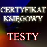 Certyfikat Księgowy - Testy Egzaminacyjne z Zad, Cała Polska