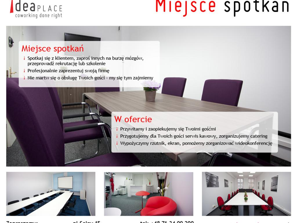 Miejsce Spotkań w Idea Place