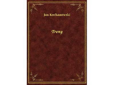 Jan Kochanowski - Treny - eBook ePub - kliknij, aby powiększyć