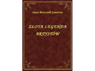Anna Brownell Jameson - Złota Legenda Artystów - eBook ePub - kliknij, aby powiększyć