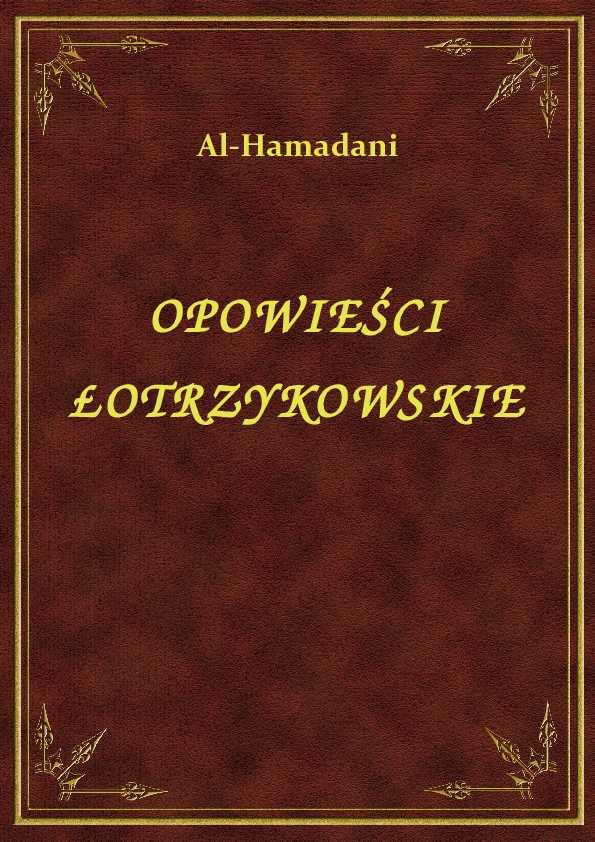 Al-Hamadani Opowieści Łotrzykowskie - eBook ePub