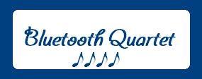 Bluetooth Quartet