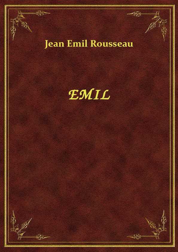 Jean Emil Rousseau - Emil - eBook ePub