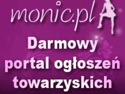 Monic.pl - Darmowy portal ogłoszeń towarzyskich. - kliknij, aby powiększyć