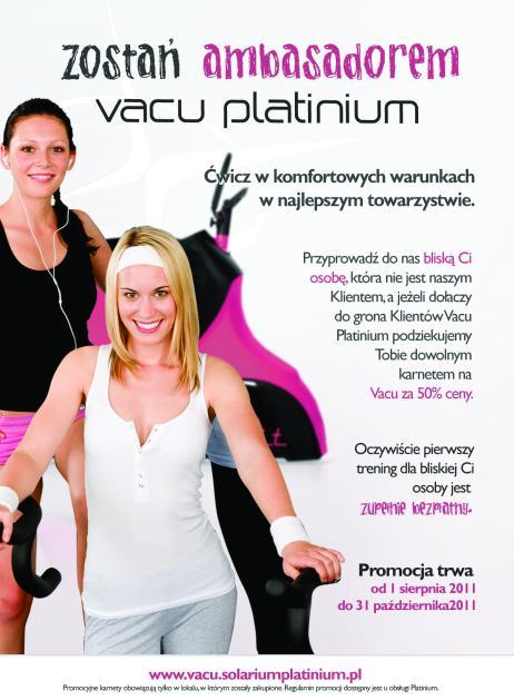 Zostań ambasadorem Vacu Platinium!, Kraków, małopolskie