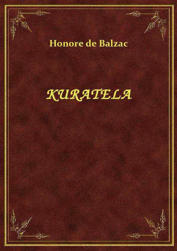 Honore de Balzac - Kuratela - eBook ePub