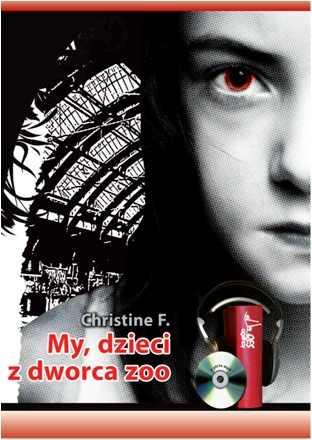 Christiane F. - My, dzieci z dworca ZOO - AudioBook MP3