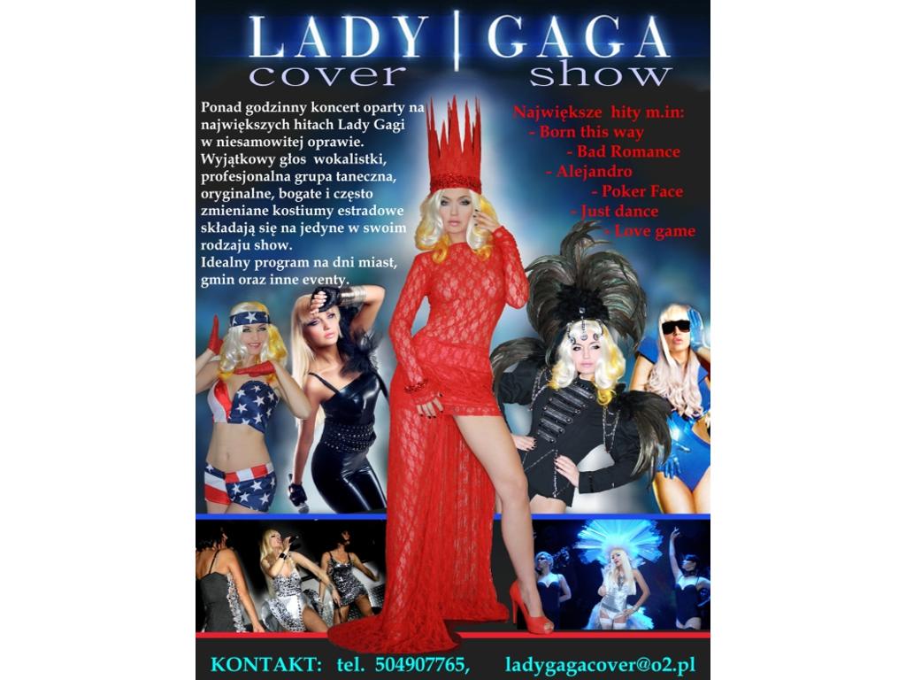 Lady Gaga cover show - Polska Lady Gaga, Katowice, Kraków, Warszawa, Wrocław, Gdańsk, mazowieckie