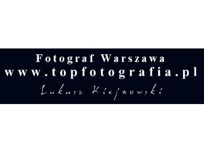 Fotograf Warszawa - kliknij, aby powiększyć