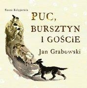 Puc, Bursztyn i goście - audiobook