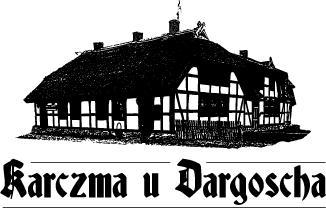 Karczma u Dargoscha w Klukach