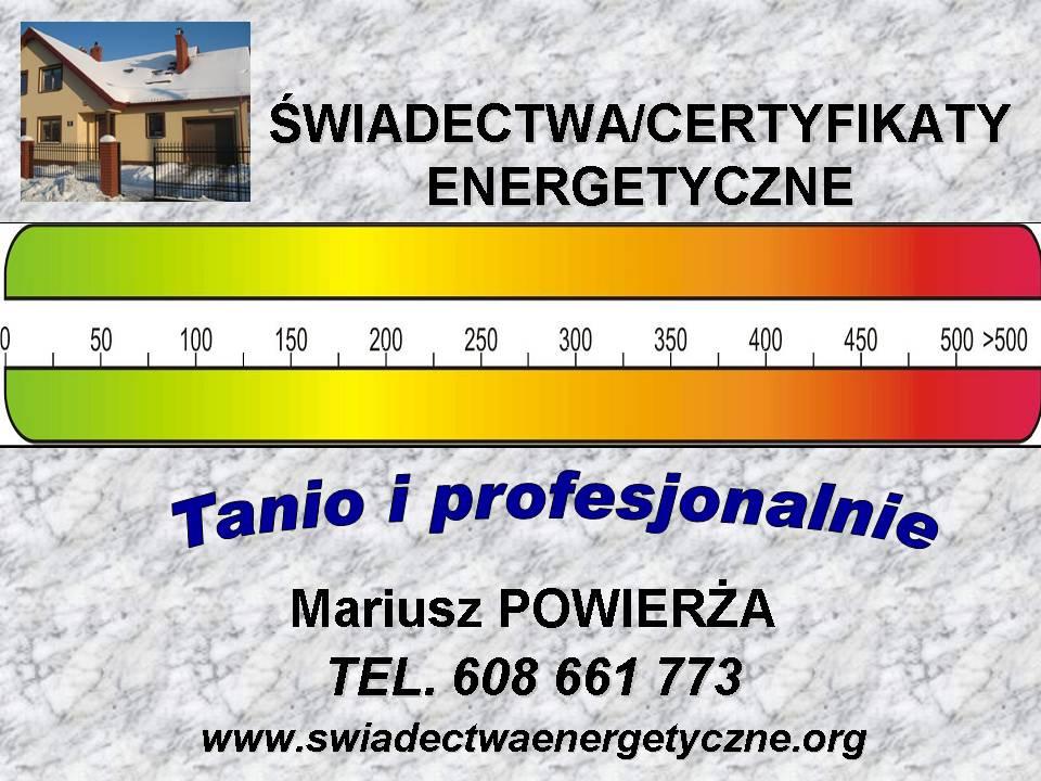 Świadectwa energetyczne Legionowo. Tanio, Legionowo, Jabłonna, Wieliszew, Nieporęt, Serock, mazowieckie