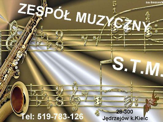 Zespół Muzyczny S.T.M. Jędrzejów,Kielce,Kraków, świętokrzyskie
