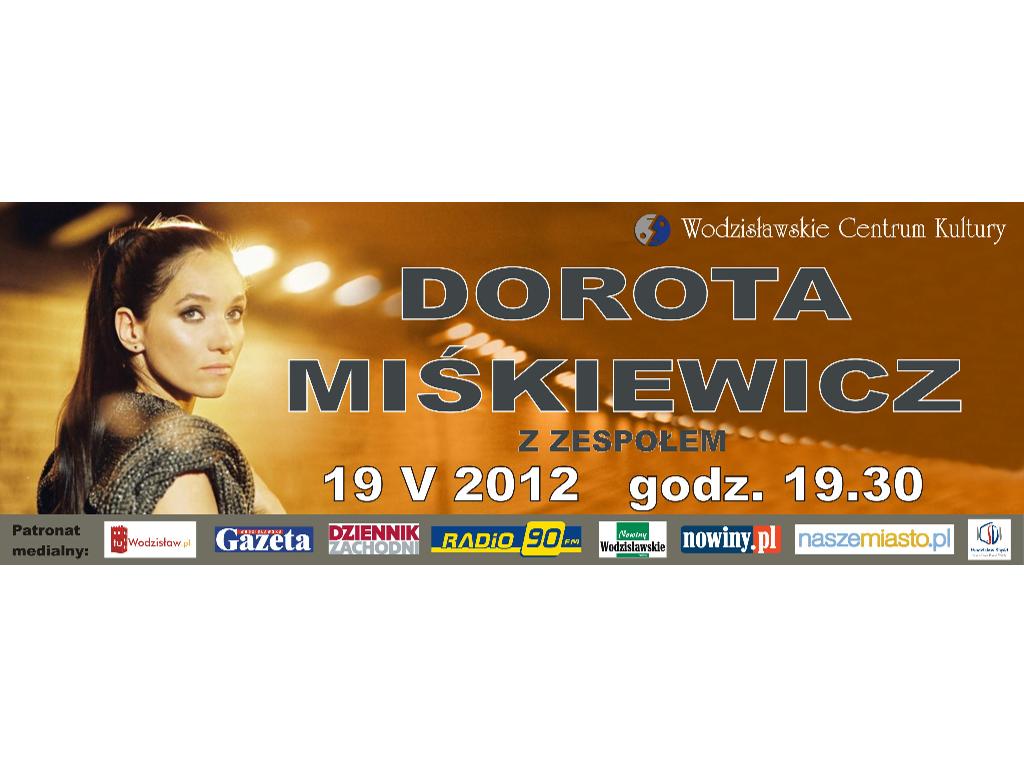 koncert Doroty Miśkiewicz w Wodzisławiu Śląskim - 19.05.2012