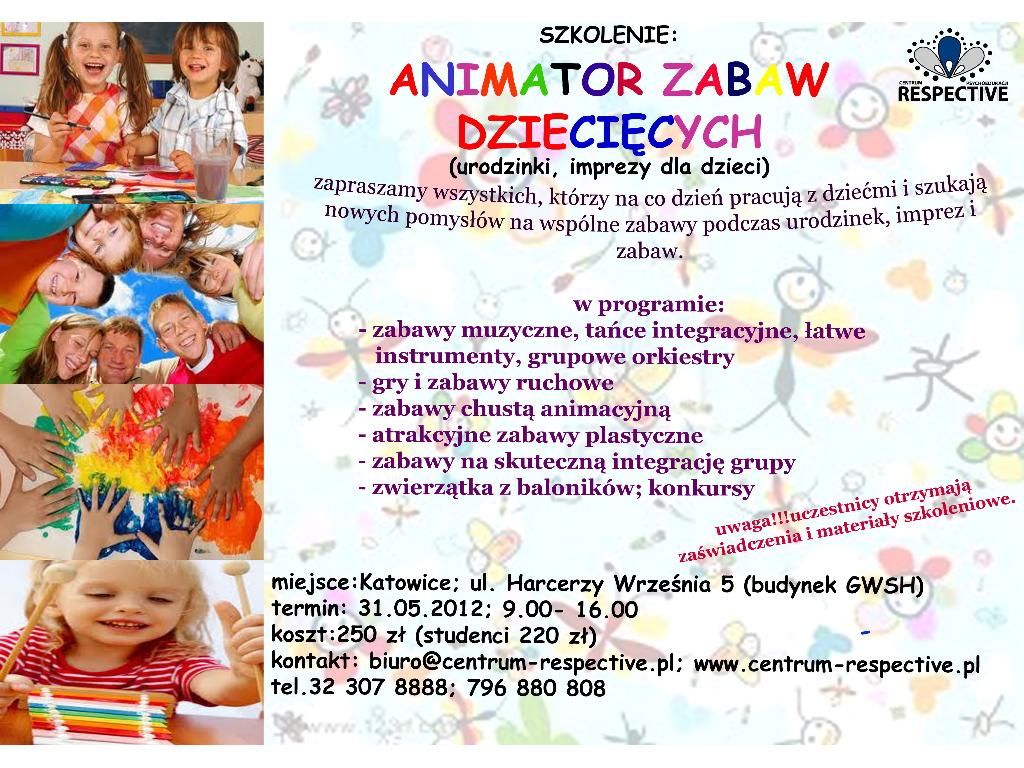 Animator zabaw dziecięcych; szkolenie, Katowice, śląskie