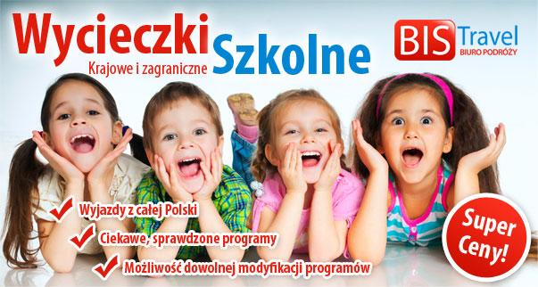 Wycieczki szkolne - Zielone szkoły - Kolonie