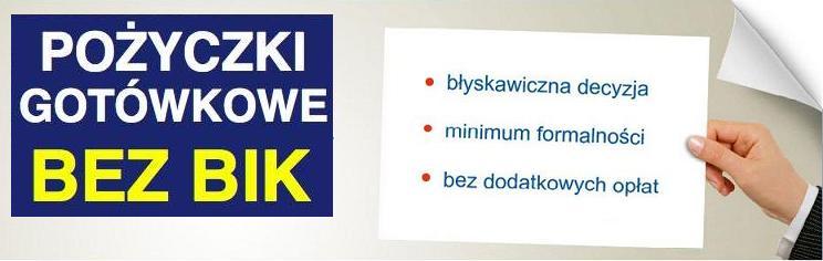 Szybka pożyczka bez BIK dla każdego do 5000zł