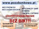 pożyczki, chwilówki, pozabankowe, bez bik, cała Polska