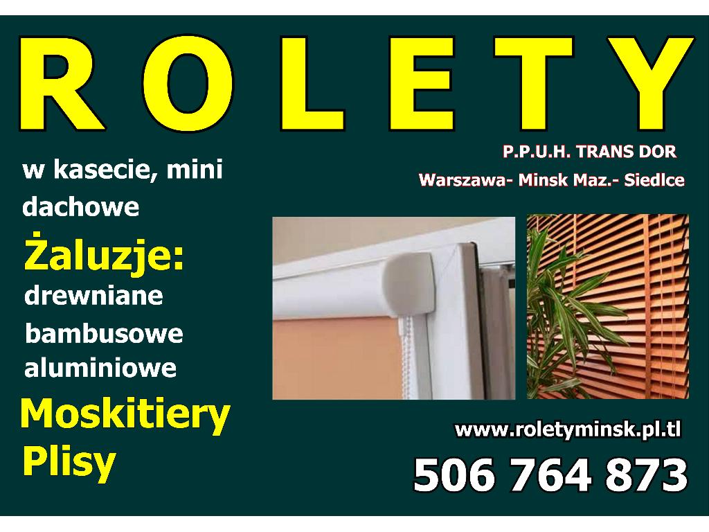 Rolety, żaluzje, moskitiery Warszawa- Mińsk Maz.., mazowieckie