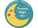 PARENTS NIGHT OUT  -   Opieka nad dziećmi w piątkowe wieczory