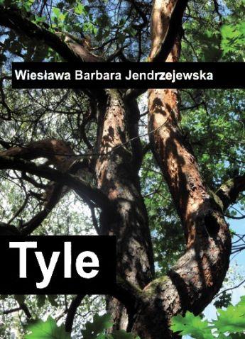 Okładka książki TYLE - W.B Jendrzejewskiej