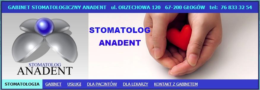 Stomatolog Głogów Dentysta Anadent