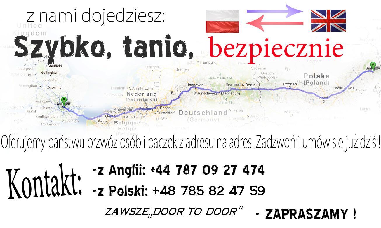 Przewóz osób, przewóz paczek, polska-anglia, przeprowadzki,, Białystok, podlaskie