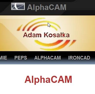 Programy CAD / CAM. AlphaCAM PEPS oraz IronCAD plus porady i wdrożenie