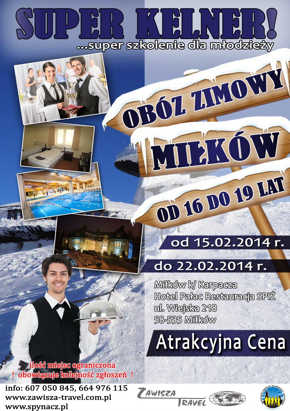 OBÓZ ZIMOWY -  SUPER KELNER! 15. 02 -  22. 02. 2014r.!, Legnica