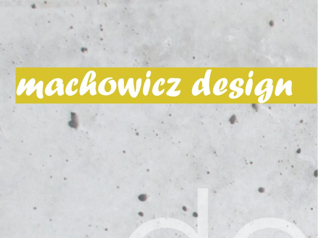 machowicz design