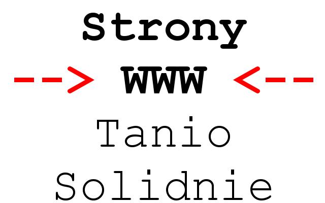 Wykonam strony WWW *TANIO* *SOLIDNIE*