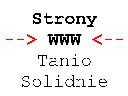 Wykonam strony WWW *TANIO* *SOLIDNIE*, cała Polska