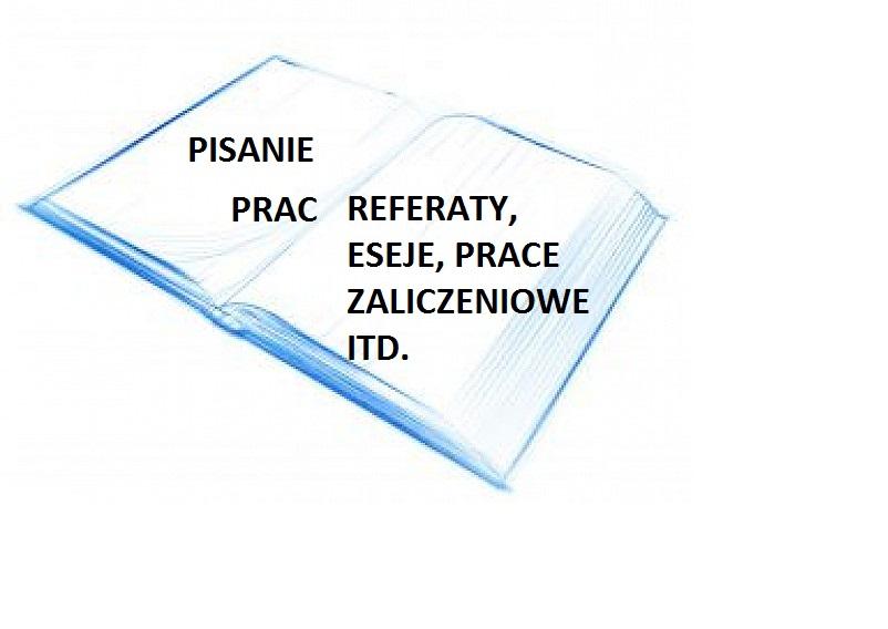 Pomoc w pisaniu prac licecnjackich, magisterskich, zaliczeniowych 