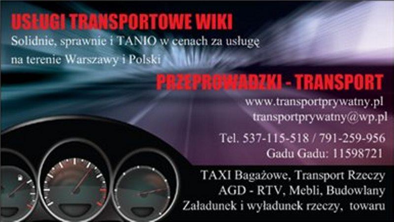 TANIE PRZEPROWADZKI, BAGAŻÓWKA, PRZEWÓZ RZECZY, TAXI BAGAŻOWE WIKI, Warszawa, mazowieckie