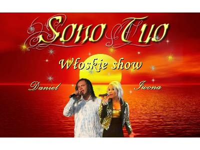 Włoskie Show duetu SONO TUO  - kliknij, aby powiększyć