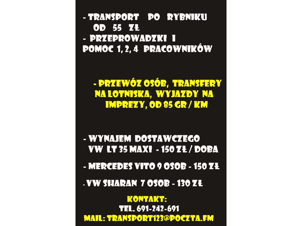 Przeprowadzki, Transport, Przewóz osób,  Wynajem samochodów TANIO!, Rybnik, śląskie